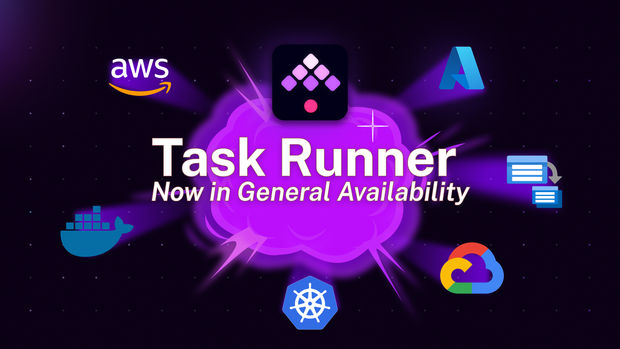 Task Runners are now Generally Available and Ready to Handle Your Most Demanding Workflows